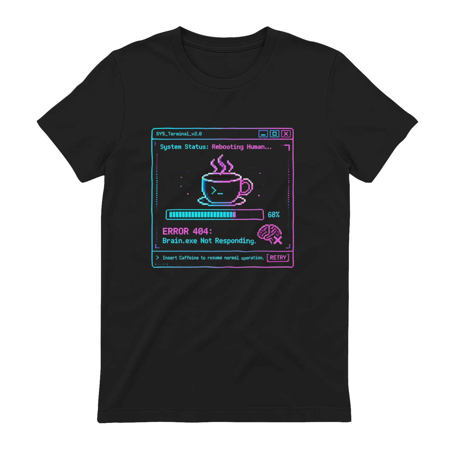 Funny Programmer Coffee T-Shirt - Error 404 Brain.exe Not Responding Neon Cyberpunk Graphic Tee - Rebooting Human Caffeine Lover Gift