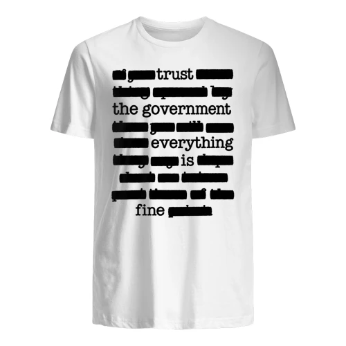 Trust the gouvernement everything is fine