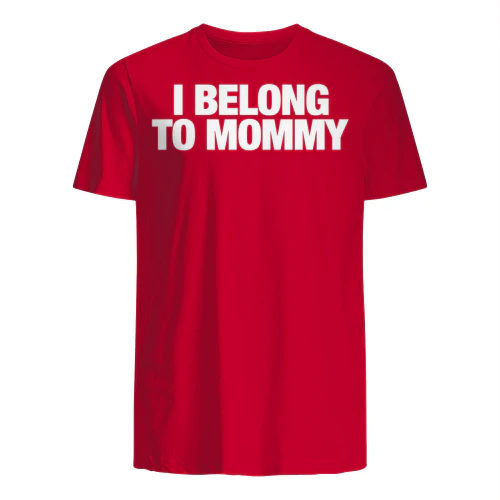 I belong to mommy
