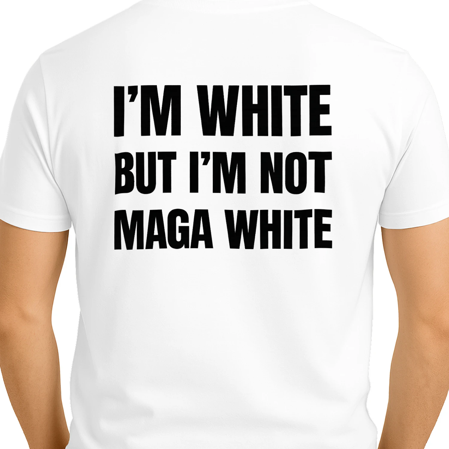 Im White But Not MAGA White