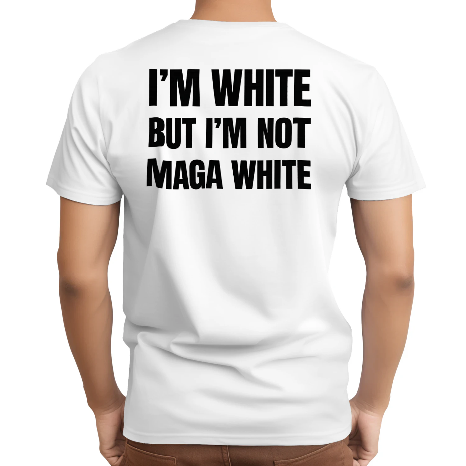 Im White But Not MAGA White