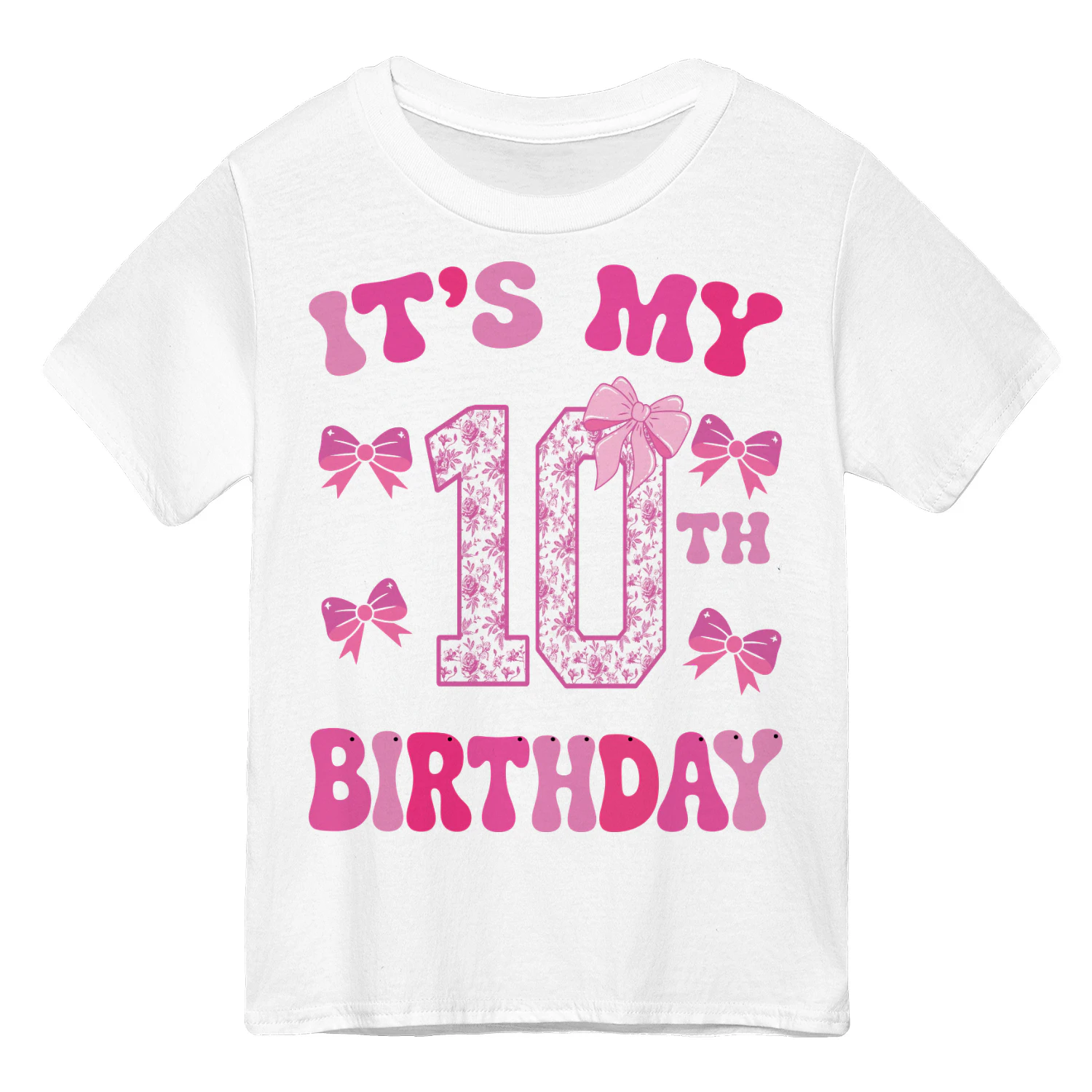 It's My 10th Birthday - Coquette Floral Pink Bow Milestone Birthday Apparel