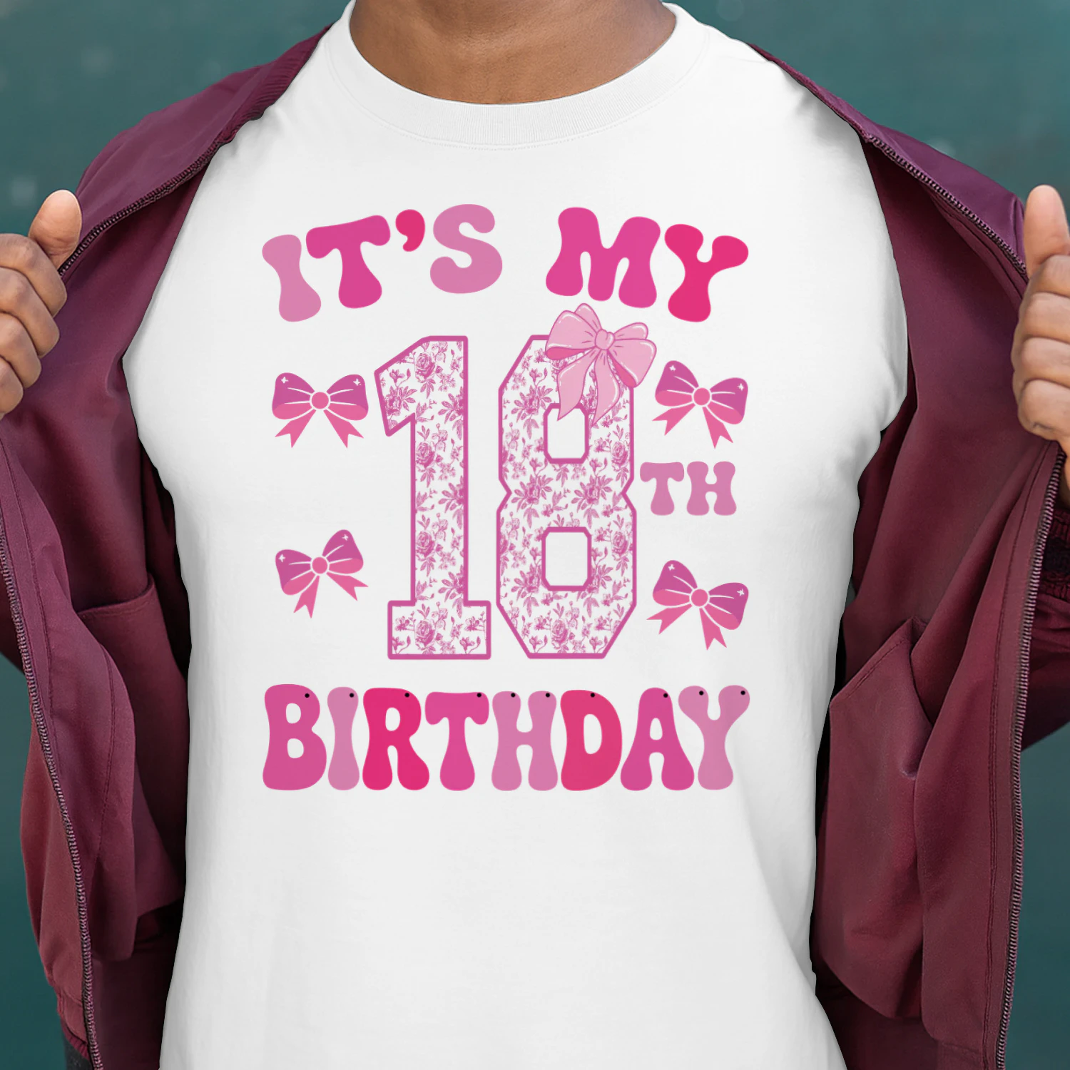 It's My 18th Birthday - Coquette Floral Pink Bow Milestone Birthday Apparel