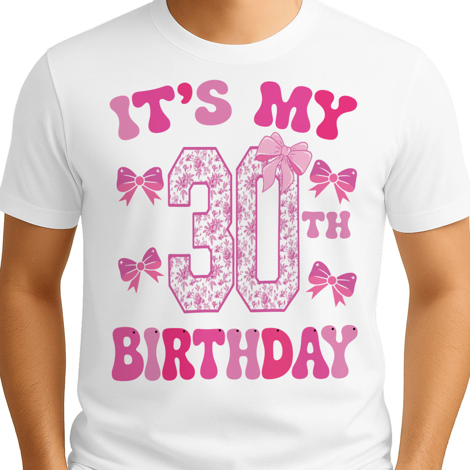 It's My 30th Birthday - Coquette Floral Pink Bow Milestone Birthday Apparel