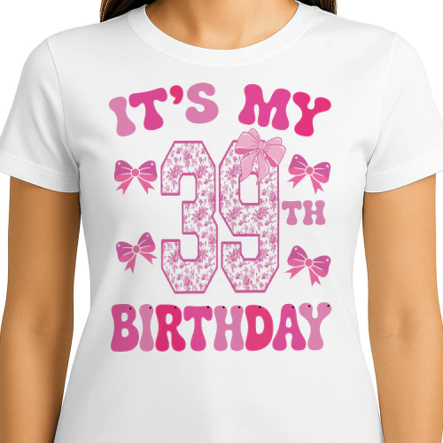 It's My 39th Birthday