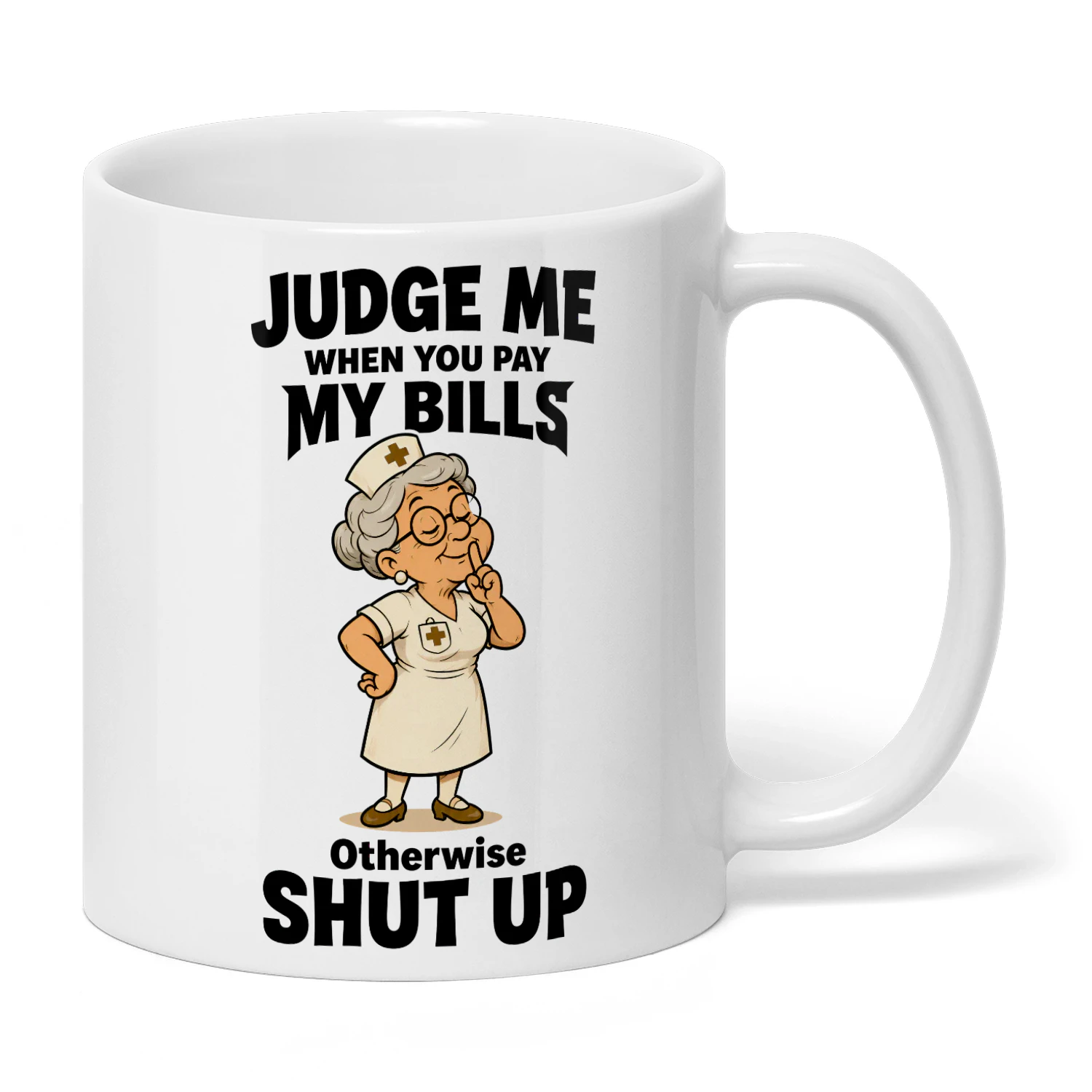 Judge Me When You Pay My Bill
