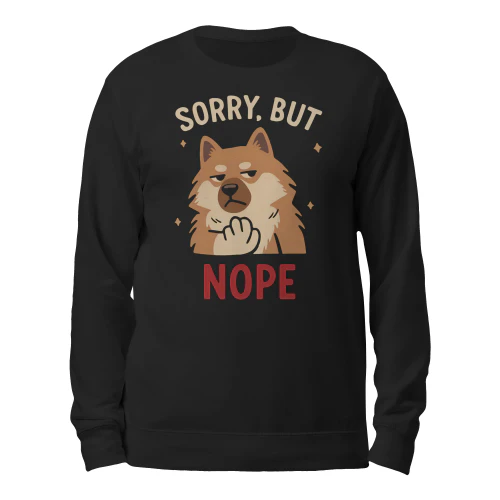 Sorry, But Nope