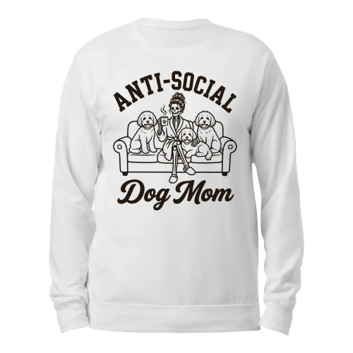 Anti Social Dog Mom 