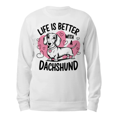 Life Is Better With a Dachshund Copy