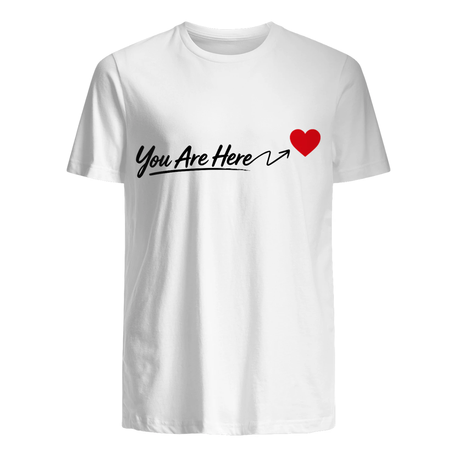 ❤️ You Are Here Minimalist Unisex T-Shirt