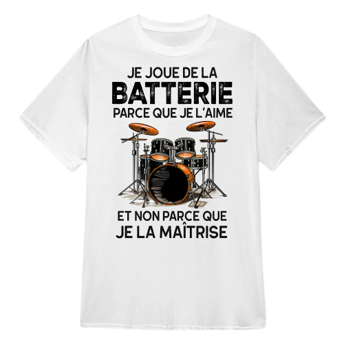 JE JOUE DE LA BATTERIE