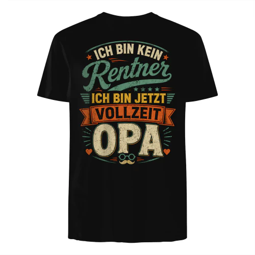 Ich bin kein Rentner, ich bin jetzt Vollzeit OPA