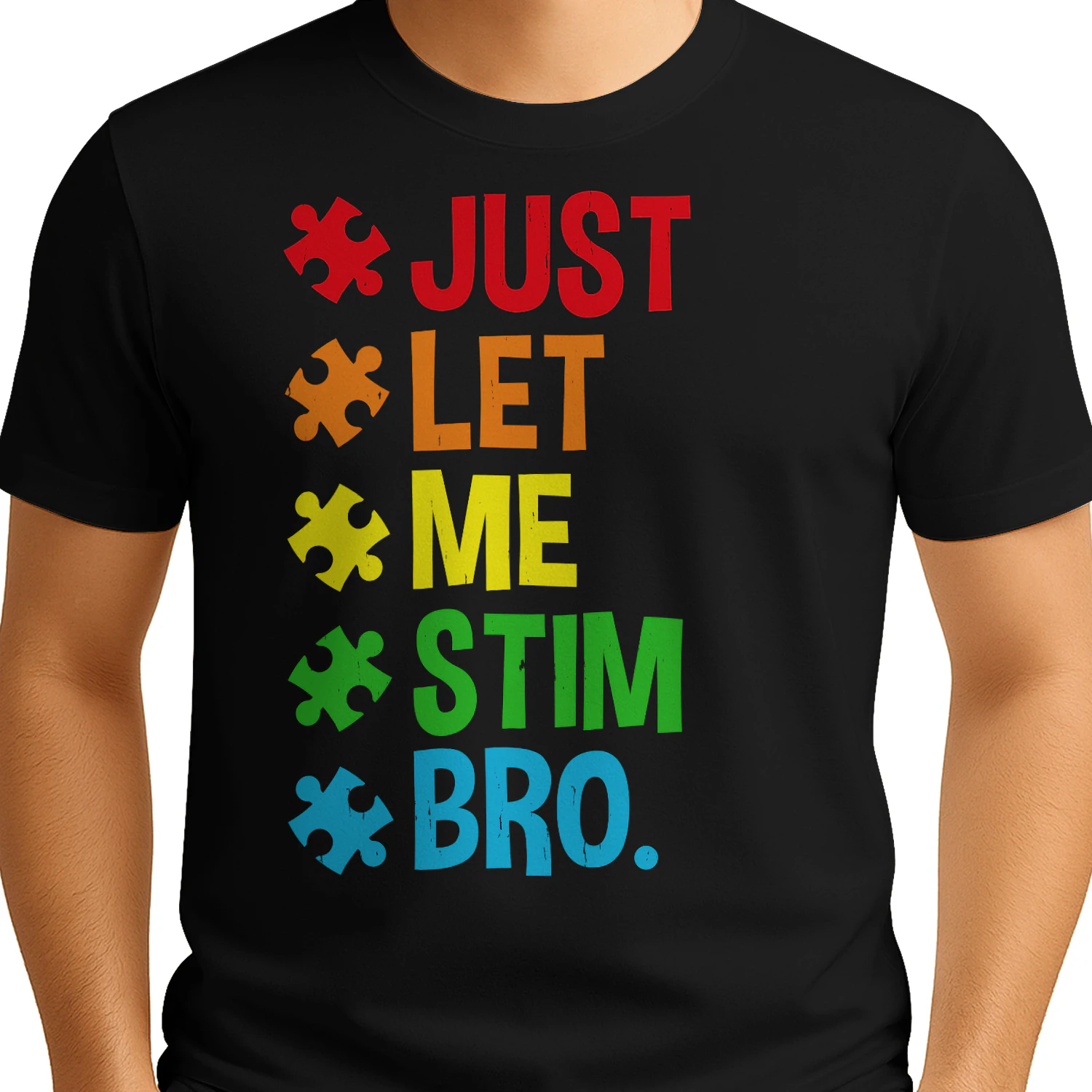 Just let me stim bro T-Shirt