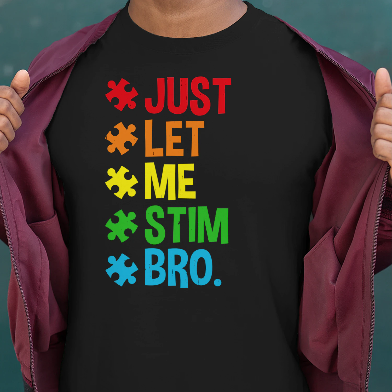 Just let me stim bro T-Shirt
