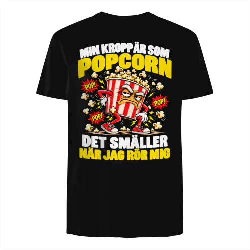 Min kropp är som popcorn_ Det smäller när jag rör mig