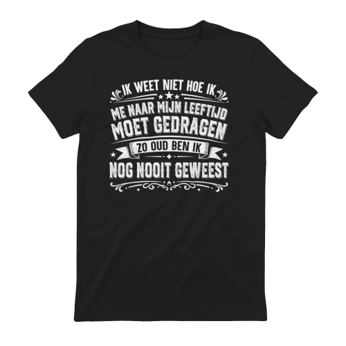 NE - ZO OUD BEN IK NOG NOOIT GEWEEST