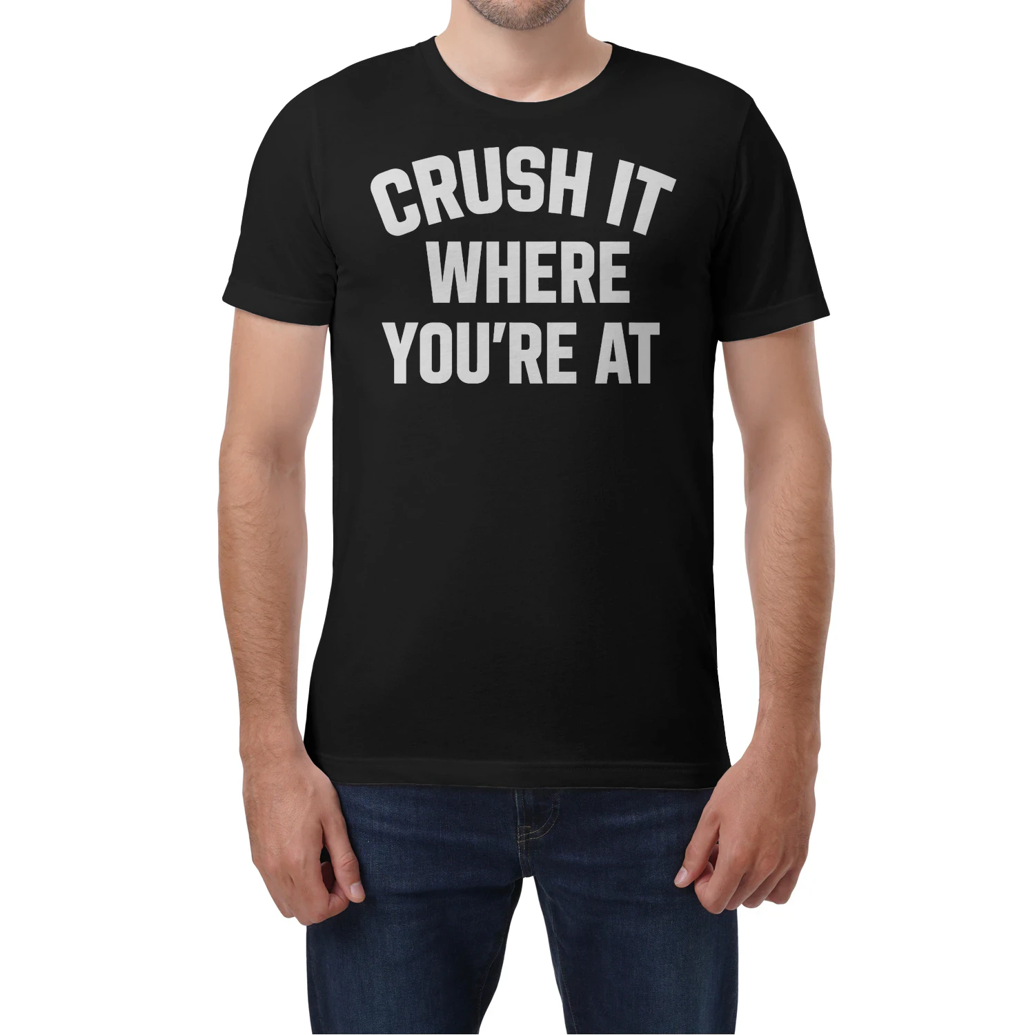 Crush it where you're at