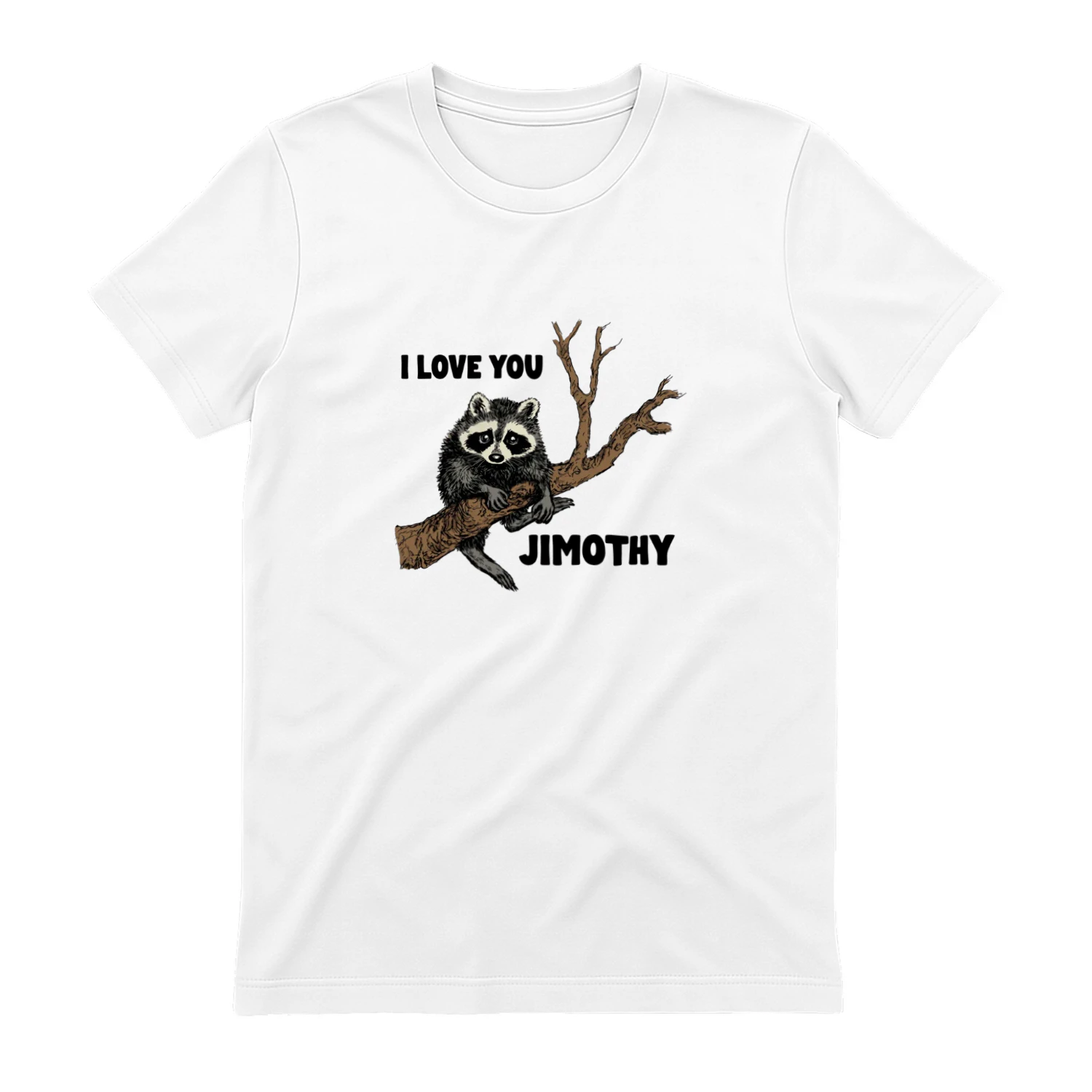 I Love You Jimothy Shirt