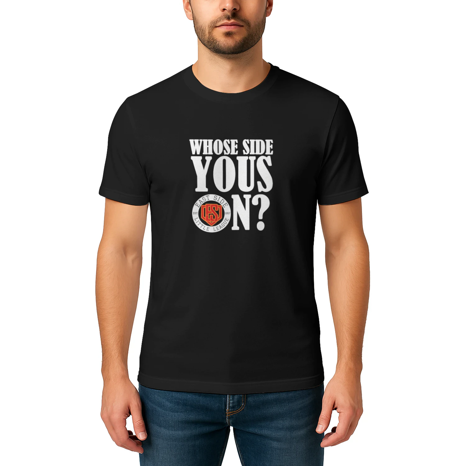 Whose Side Yous On East Side Little League Est 1957 T-shirt  Baseball Fan Design