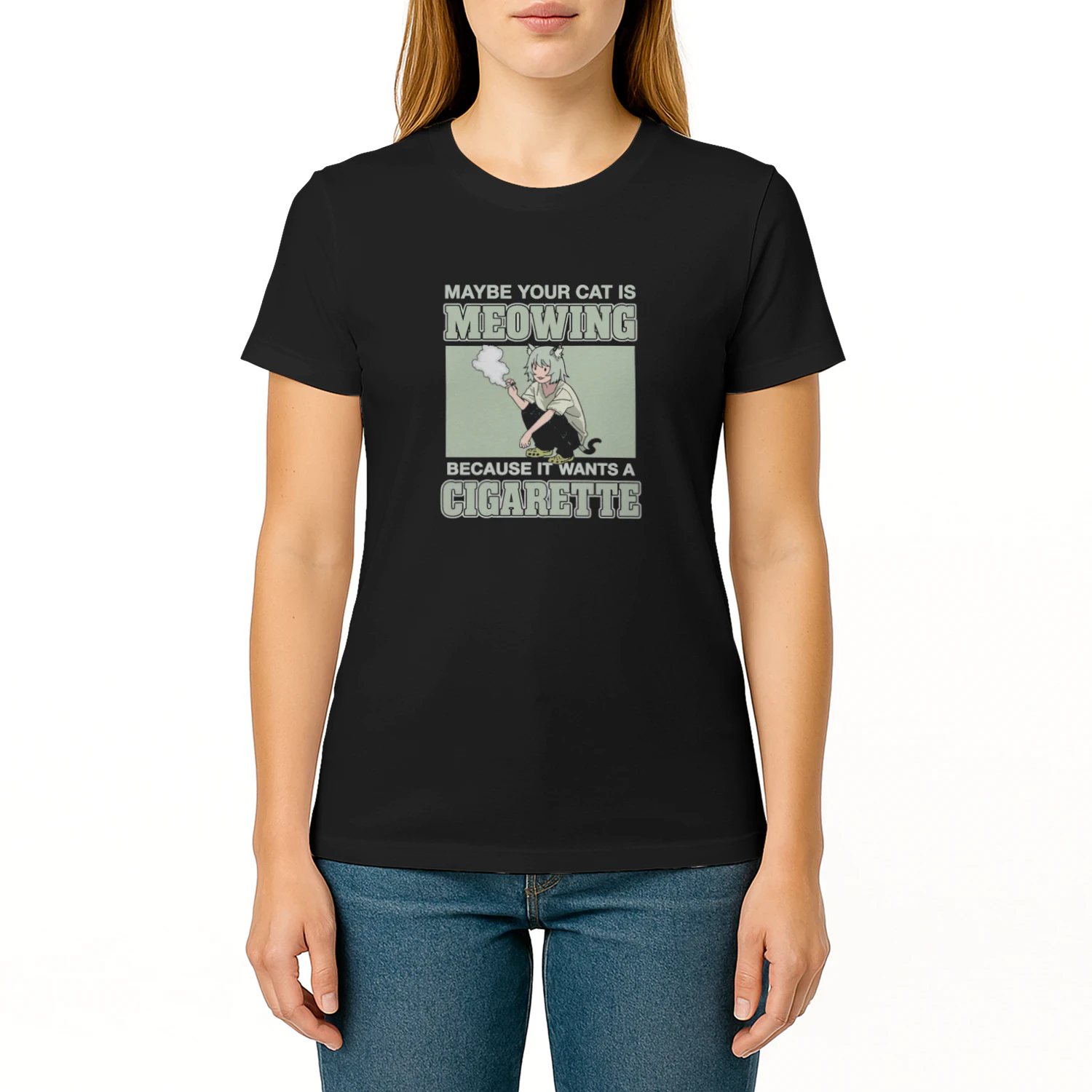 Maybe Your Cat Is Meowing Because It Wants A Cigarette T-shirt  Funny Cat Humor Design