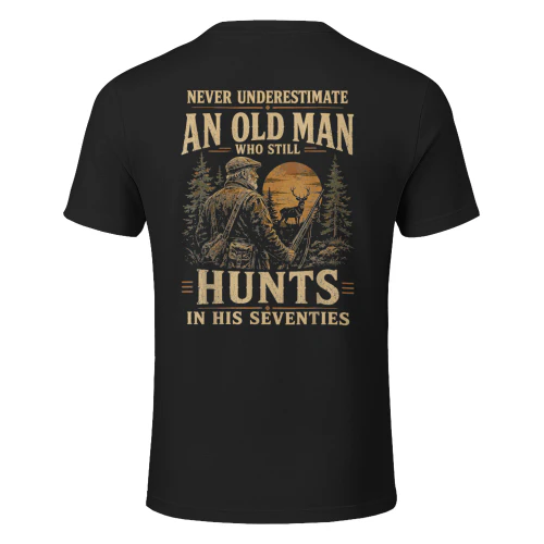Never Underestimate an Old Man Who Still Hunts in Seventies