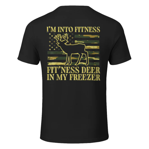 Hunting Im Into Fitness Fit Ness Deer Freezer
