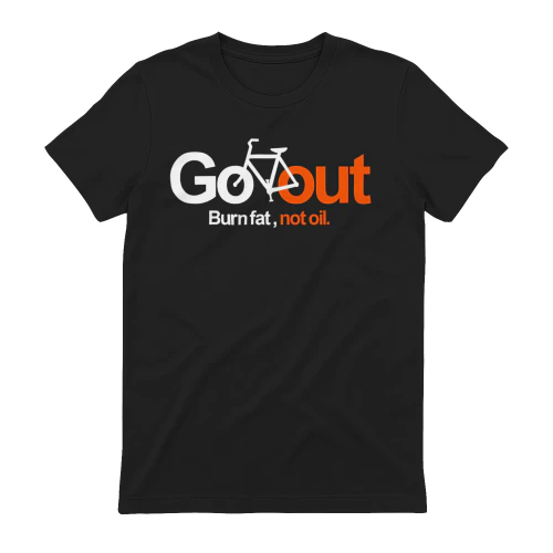 go out burn fat not oil