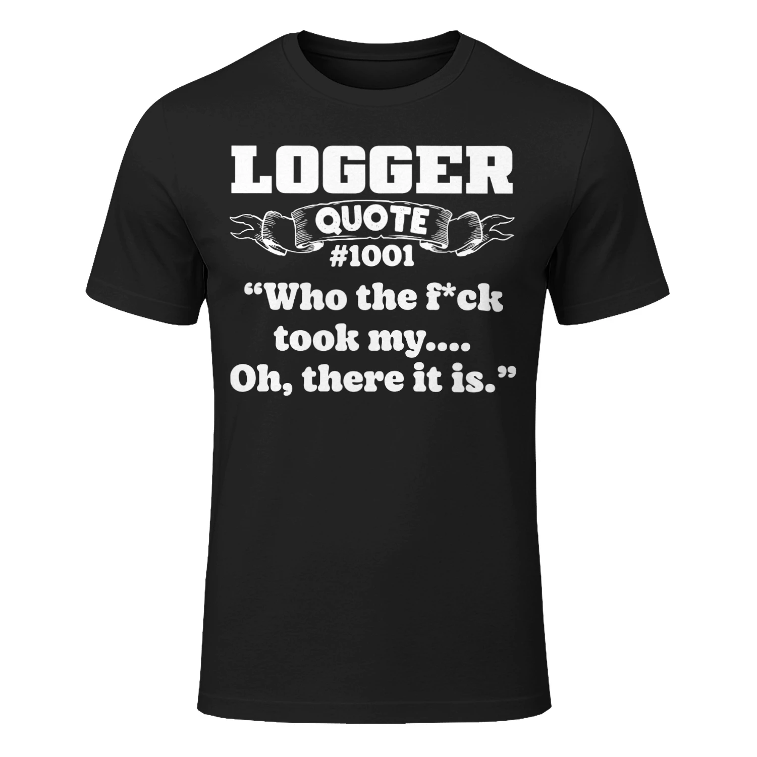 LOGGER QUOTE