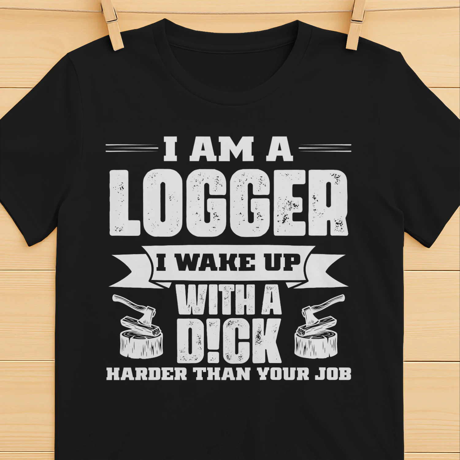 Logger - Harder than your job