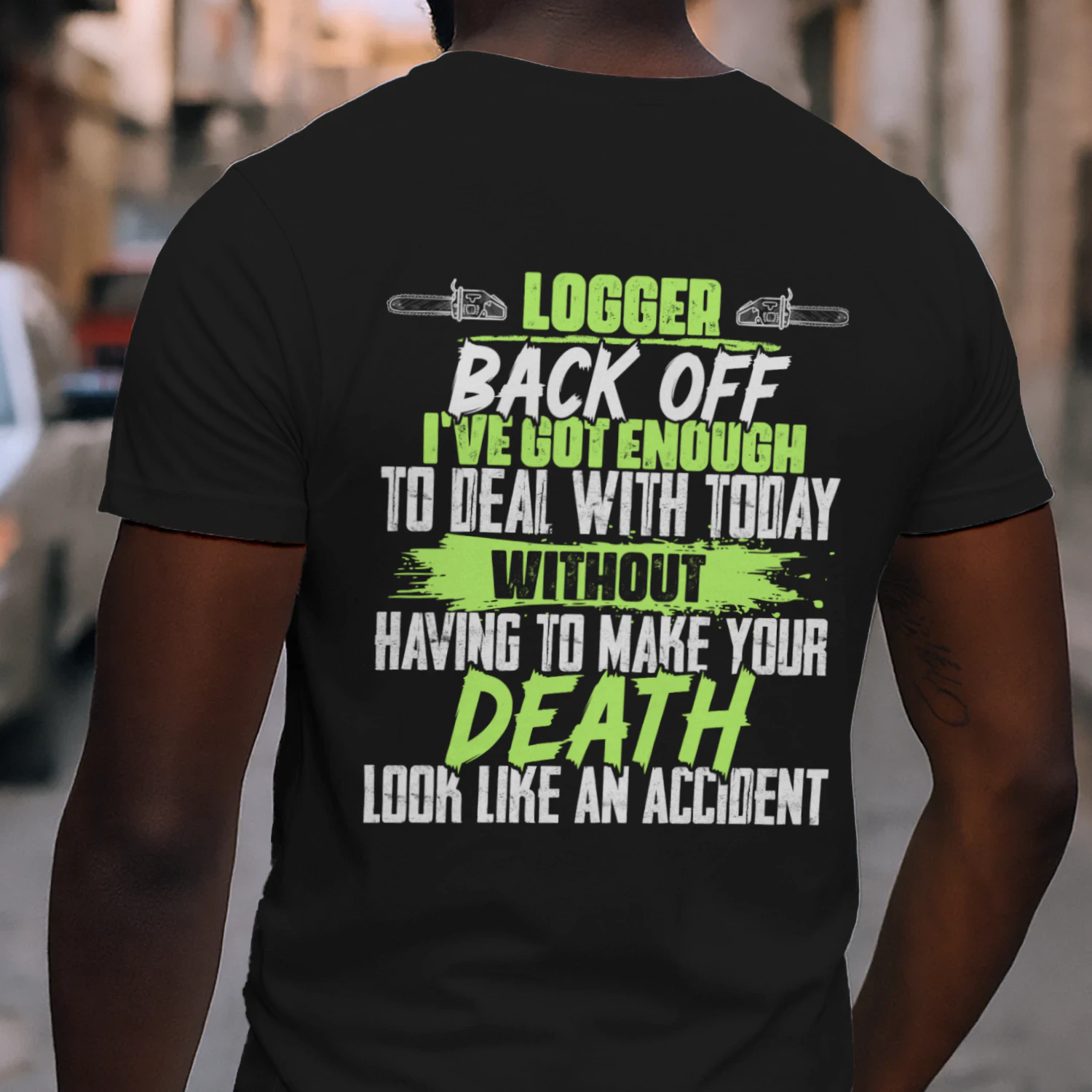 Logger - Back Off Funny Sarcastic