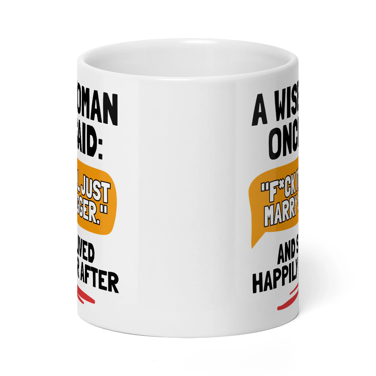 MARRY A LOGGER AND SHE LIVED HAPPILY EVER AFTER