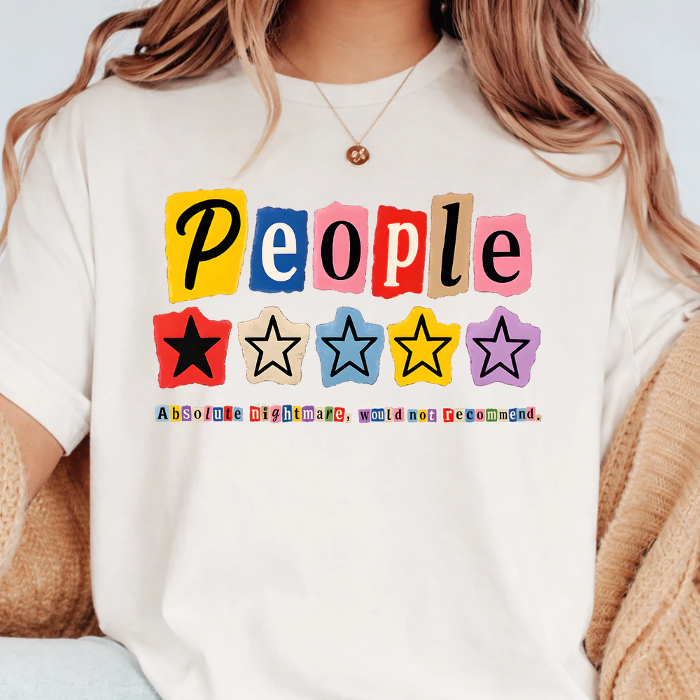 People Absolute Nightmare Would Not Recommend Shirt , Funny Review Star Rating Tee