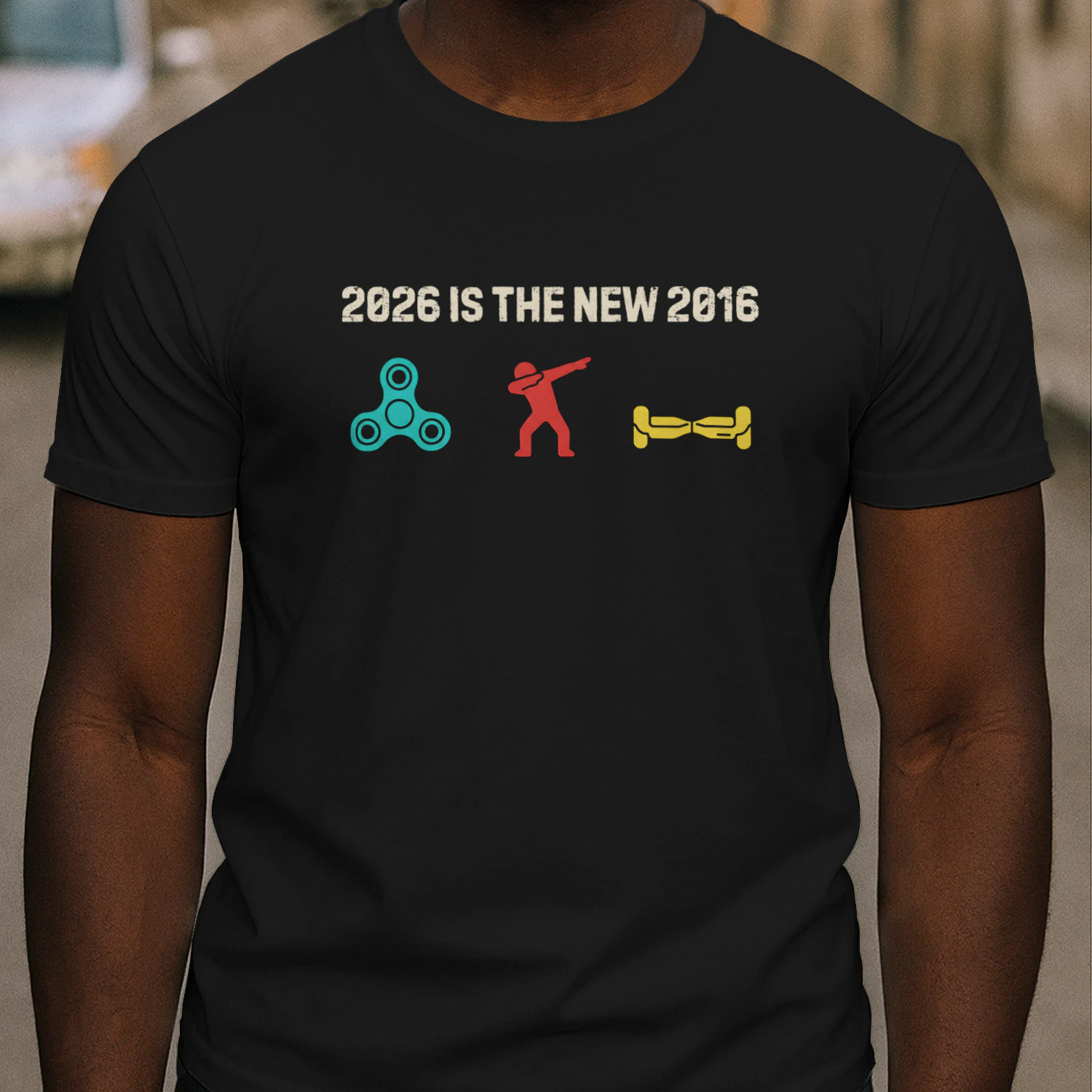 2026 Is The New 2016 Funny Nostalgia Meme Shirt_ Fidget Spinner, Dab & Hoverboard Tee for Gen Z