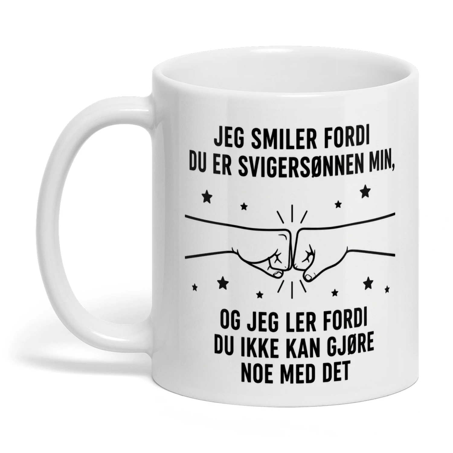 Jeg smiler fordi du er svigersønnen min