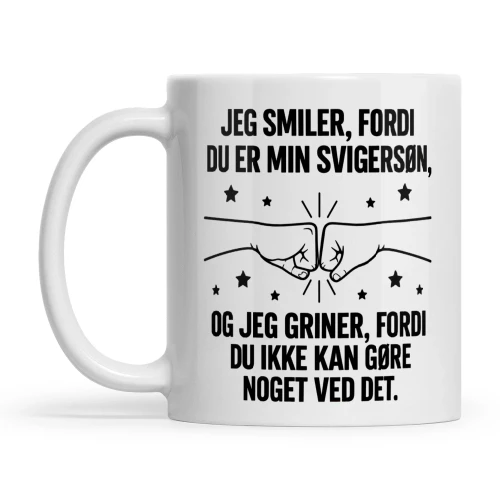 JEG SMILER, FORDI DU ER MIN SVIGERSØN