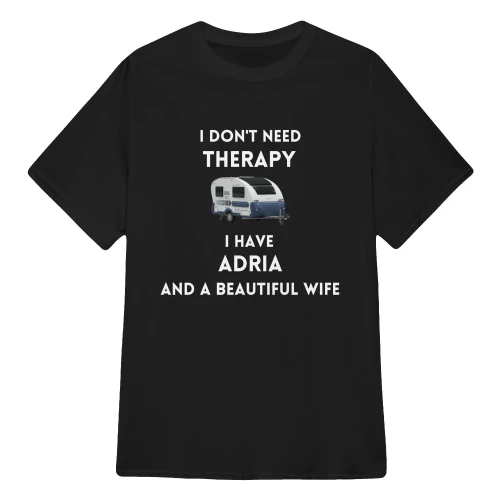 I don't need therapy, I have a caravan and a beautiful wife