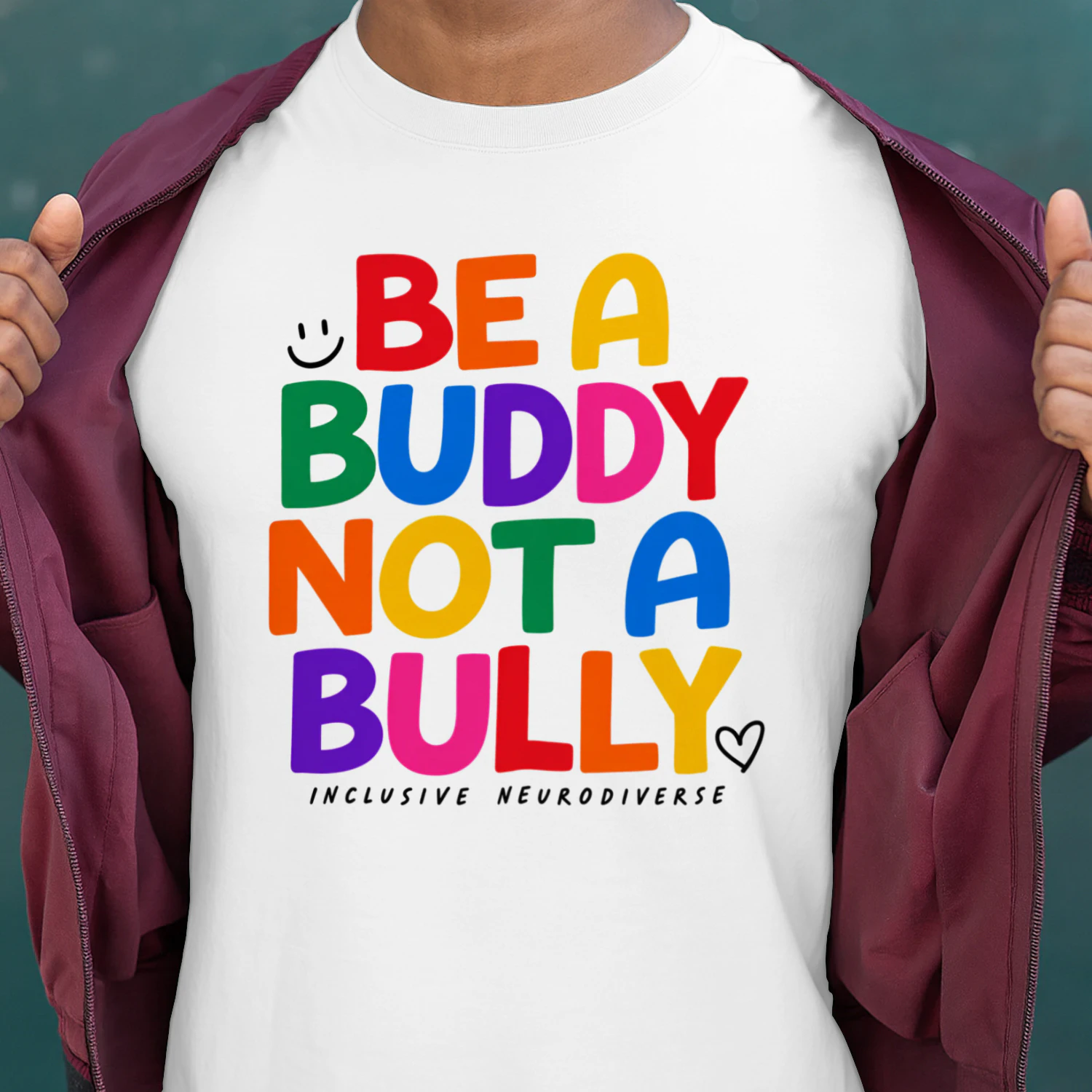 Be a Buddy, Not a Bully T-Shirt