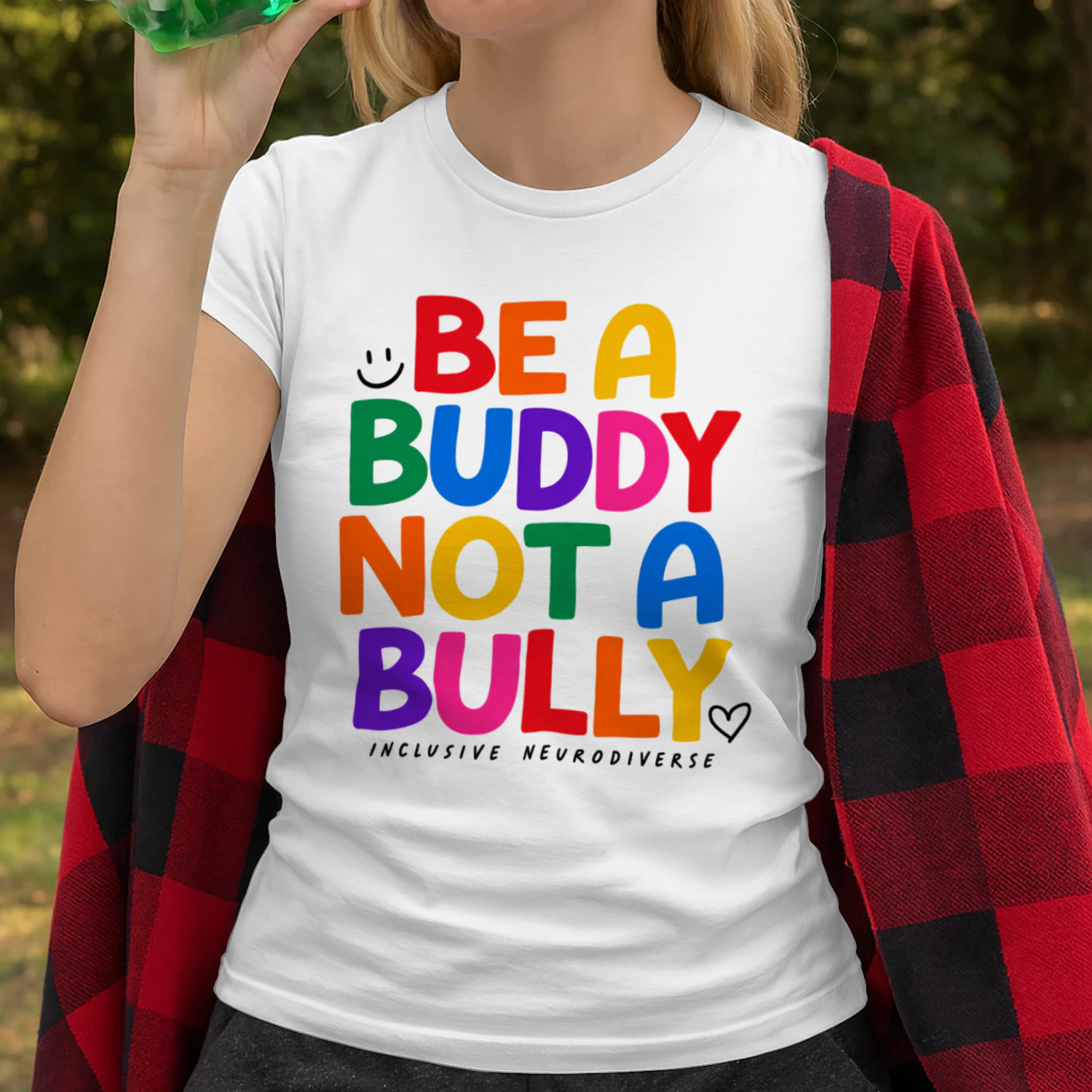 Be a Buddy, Not a Bully T-Shirt