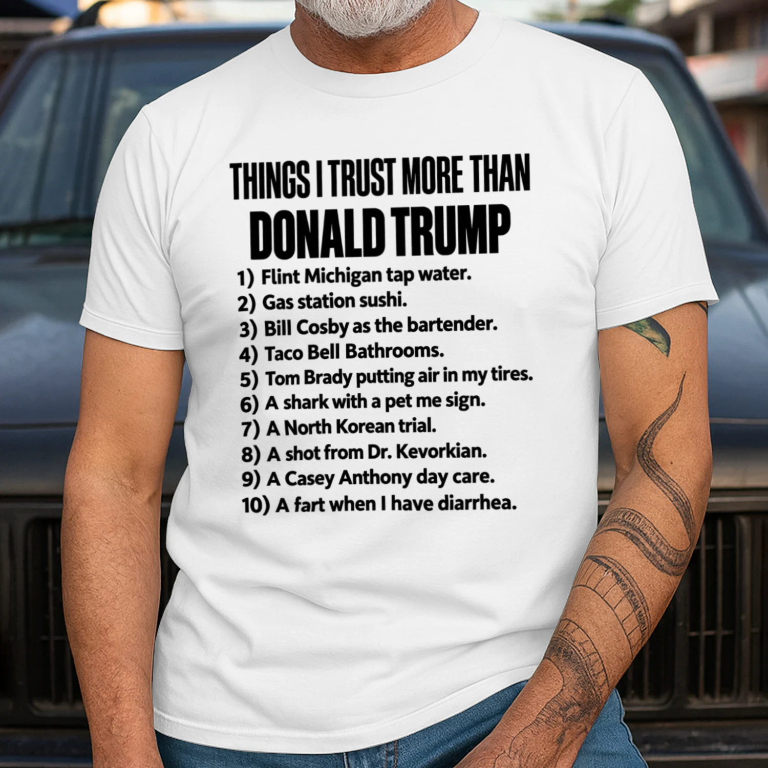Things I Trust More Than Donald Trump ( Front & Back ) Unisex T-shirt 