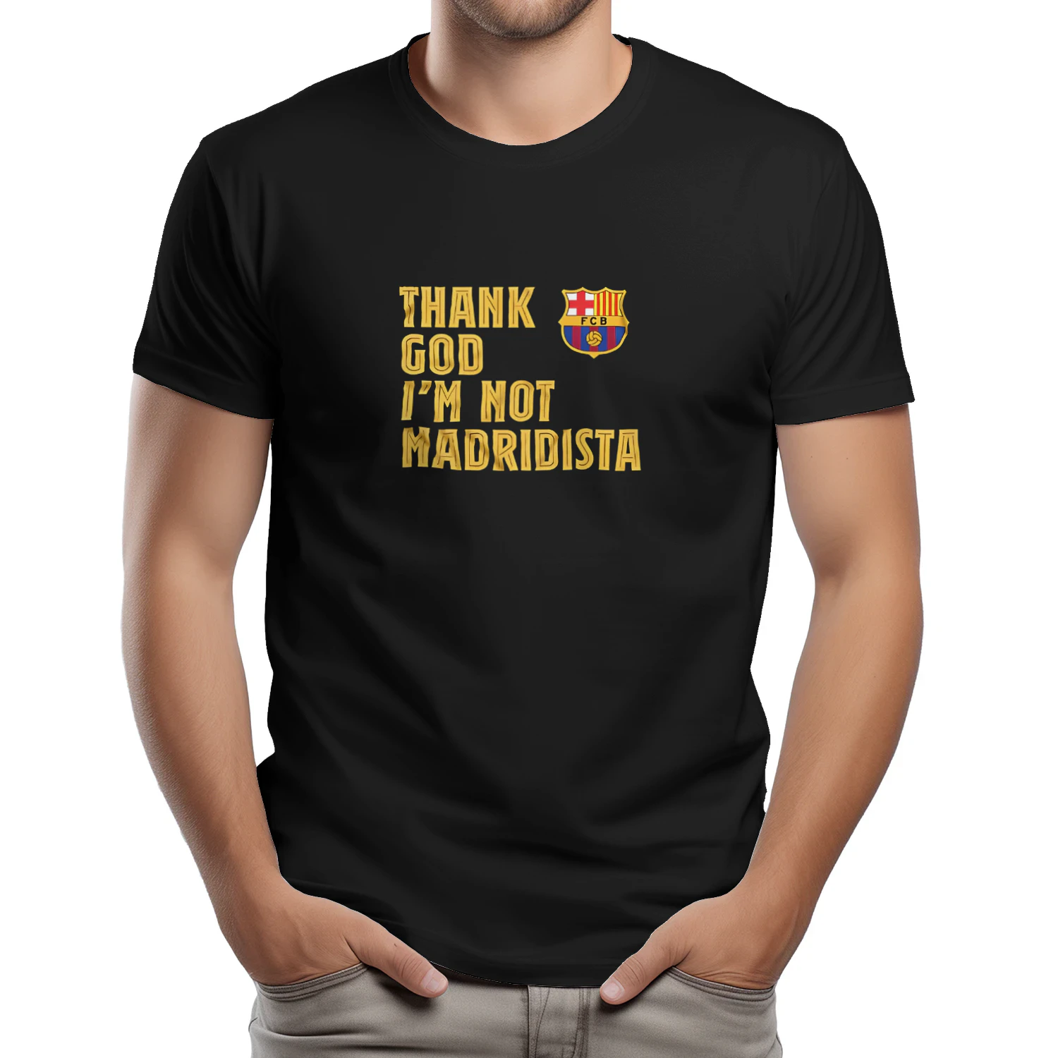 FC Barcelona Thank God I’m Not Madridista shirt