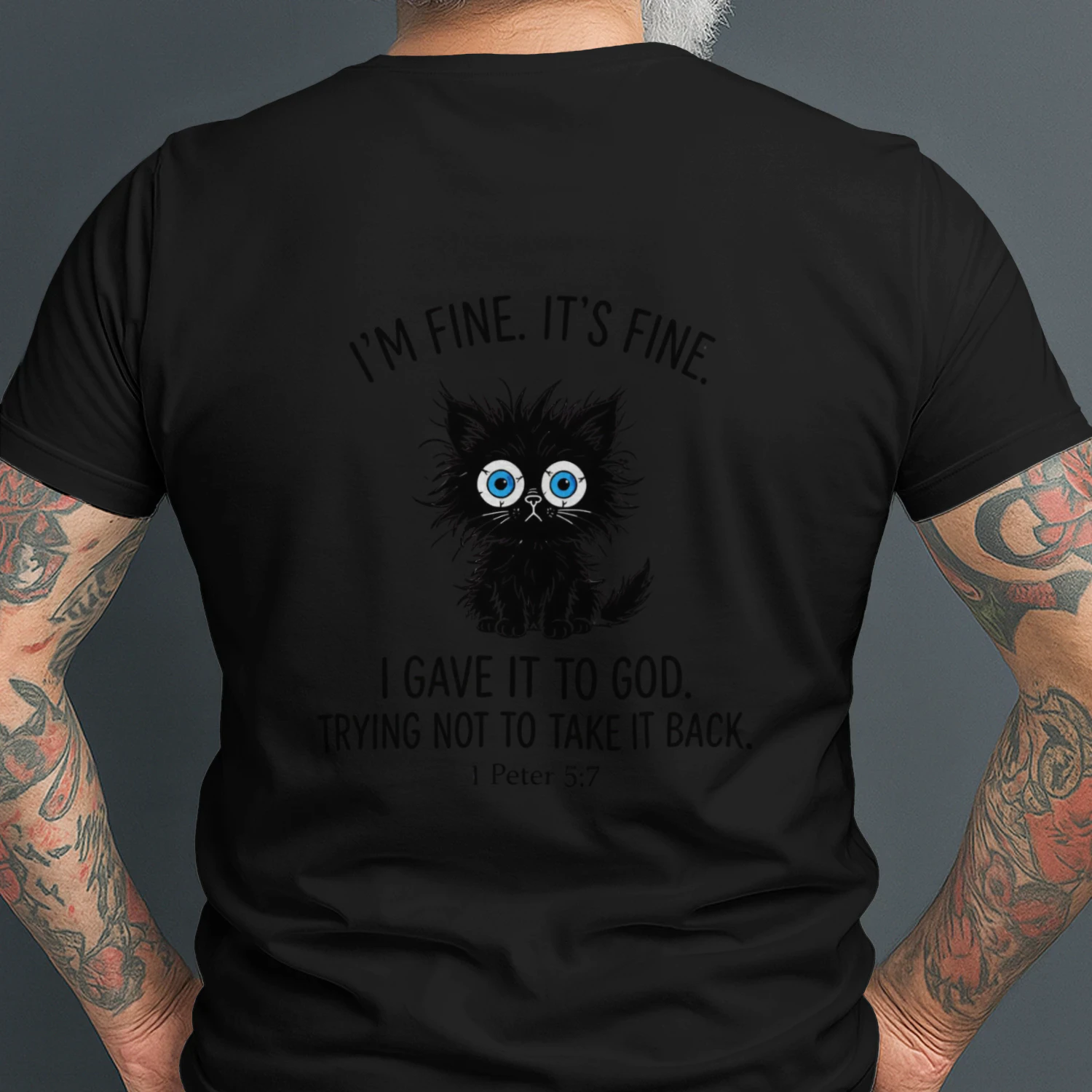 I_m Fine It_s Fine I Gave It to God Cat Christian Statement