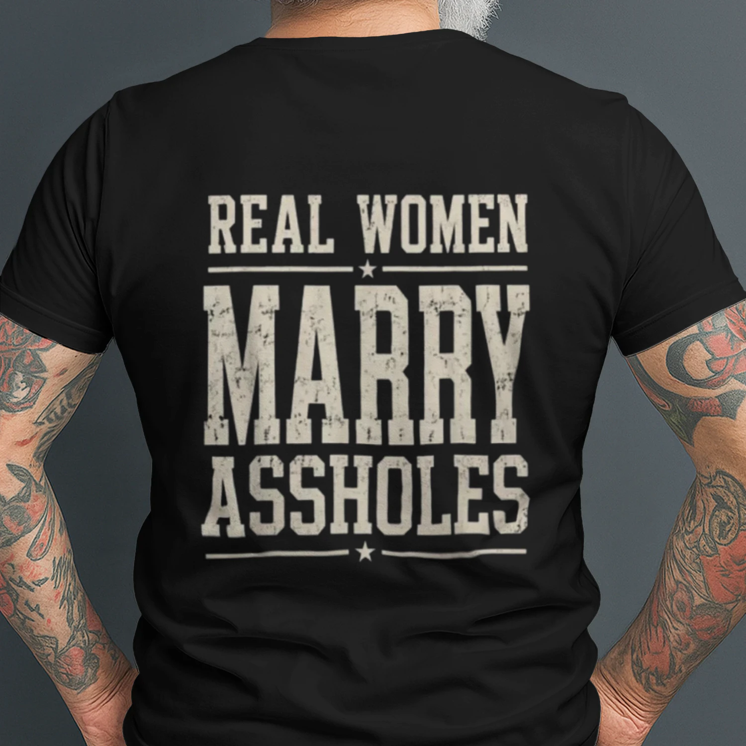 Real Women Marry Assholes Funny Vintage Quote