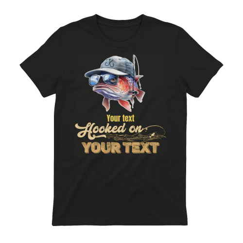 Hooked On - Personalized Custom Tee