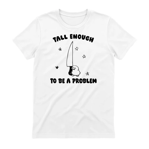 Tall enough to be a problem