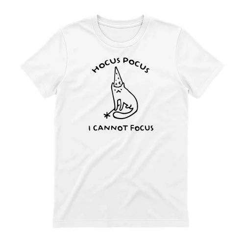 HOCUS POCUS I CANNOT FOCUS-01
