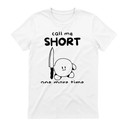 call me short one more time kirby