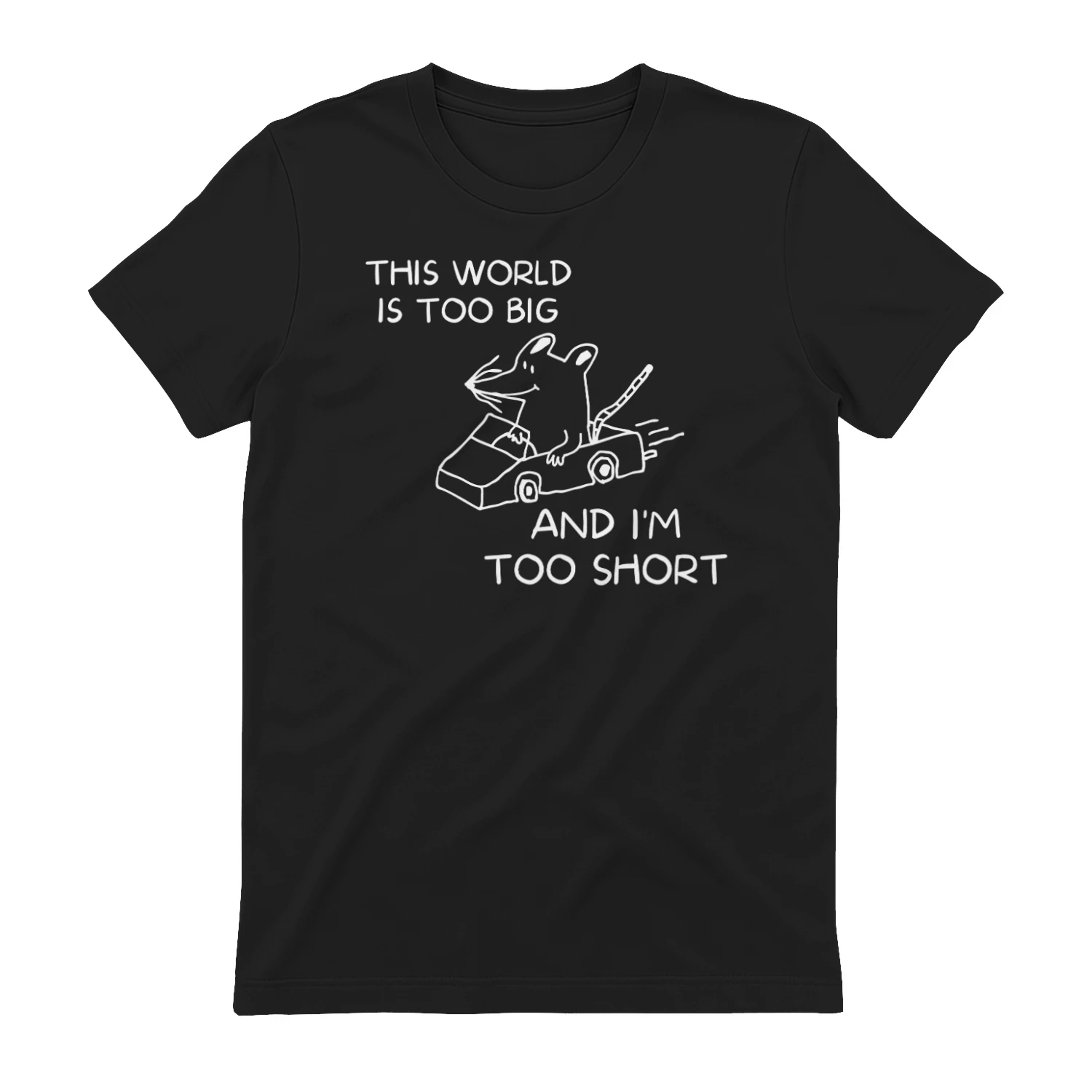 THIS WORLD IS TOO BIG AND I'M TOO SHORT 2-01