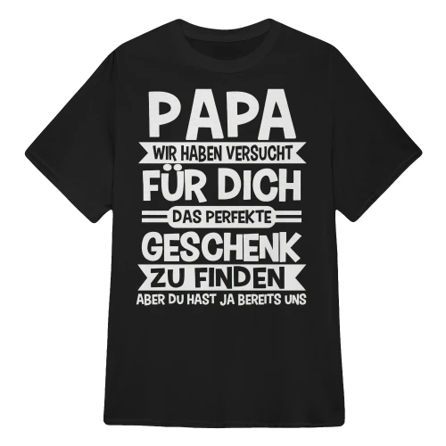 GE - PAPA WIR HABEN VERSUCHT FÜR DICH DAS PERFEKTE GESCHENK