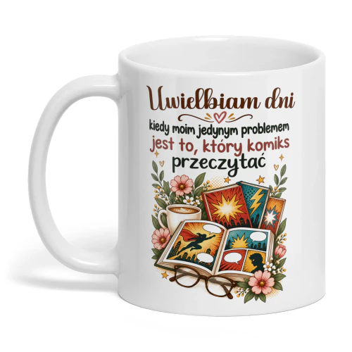 PL0009 - Uwielbiam dni, kiedy moim jedynym problemem jest to, który komiks przeczytać.
