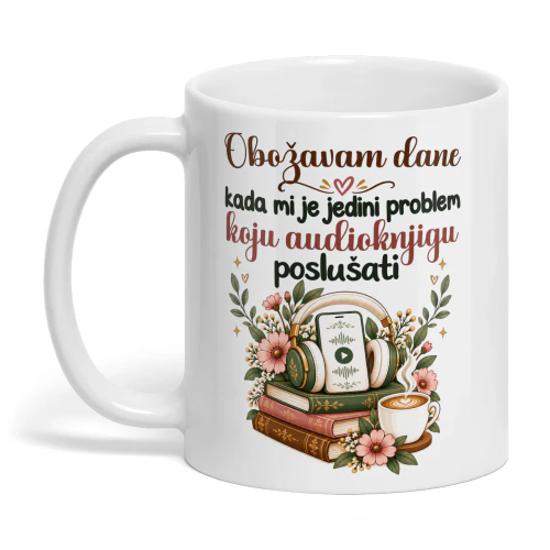 HR0007 - Obožavam dane kada mi je jedini problem koju audioknjigu poslušati.